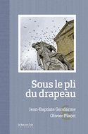 Sous le pli du drapeau